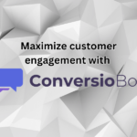 Maximize Customer Engagement with ConversioBot image